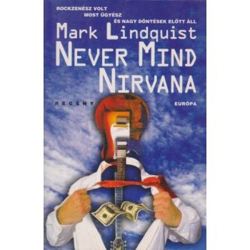 Mark Lindquist - Never ​Mind Nirvana Antikvar