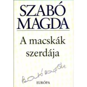Szabo Magda: A ​macskak szerdaja Jo allapotu szepseghibas