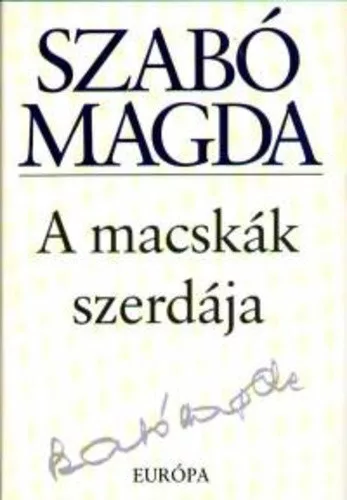 Szabo Magda: A ​macskak szerdaja Jo allapotu szepseghibas