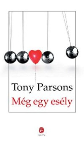 Tony Parsons - Még egy esély