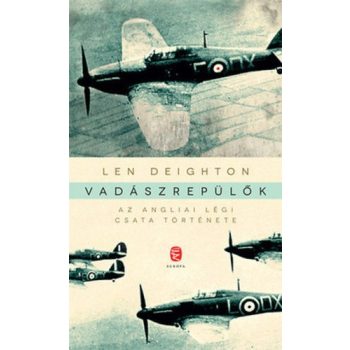   Vadászrepülők- Az angliai légi csata története Jó állapotú antikvár