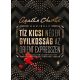 agatha-christie-tiz-kicsi-neger-gyilkossag-az-orient-expresszen