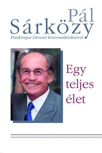 pal-sarkozy-egy-teljes-elet-antikvar