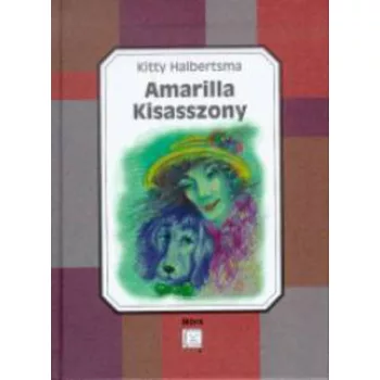 Kitty Halbertsma: Amarilla kisasszony Antikvar