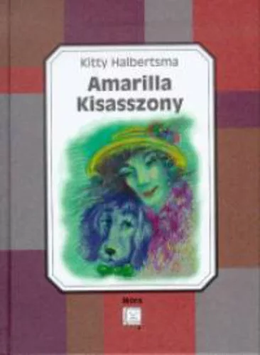 Kitty Halbertsma: Amarilla kisasszony Antikvar