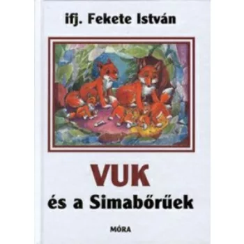ifj. Fekete Istvan: Vuk es a Simaboruek Antikvar tablaja szelen serult