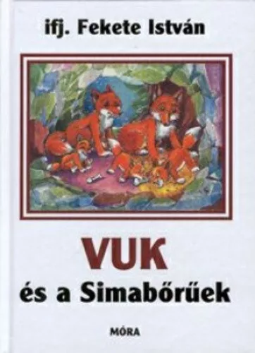 ifj. Fekete Istvan: Vuk es a Simaboruek Antikvar tablaja szelen serult