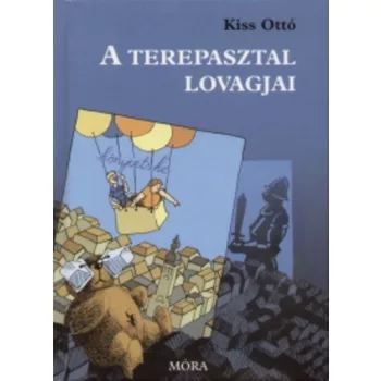 Kiss Otto: A ​terepasztal lovagjai Antikvar