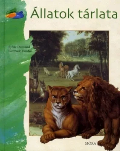 Sylvie Dannaud · Gertrude Dordor Allatok tarlata Antikvar