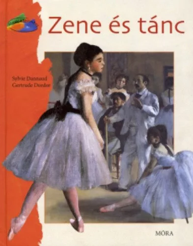 Sylvie Dannaud · Gertrude Dordor: Zene es tanc - Szepseghibas