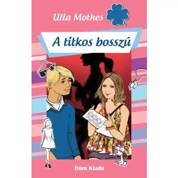 ULLA MOTHES: A TITKOS BOSSZU