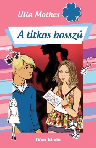ULLA MOTHES: A TITKOS BOSSZU
