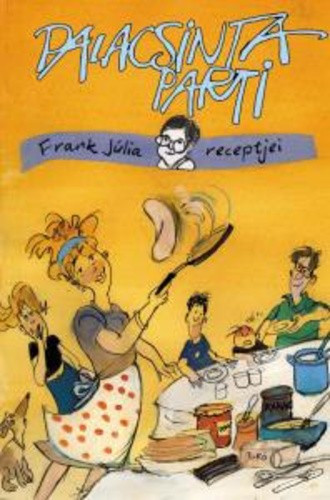 Frank Julia: Palacsintaparti Jo allapotu antikvar