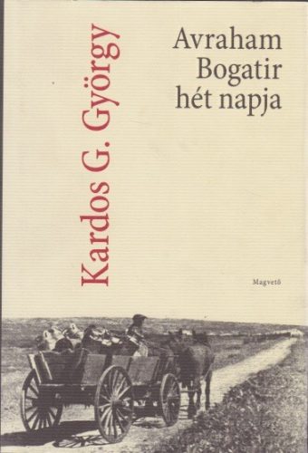 kardos-g-gyorgy-avraham-bogatir-het-napja