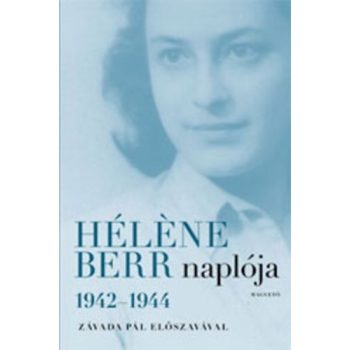 Helene Berr: Helene ​Berr naploja 1942–1944