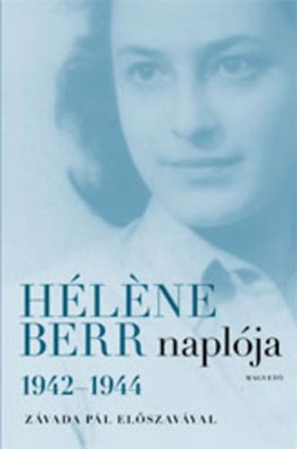 Helene Berr: Helene ​Berr naploja 1942–1944