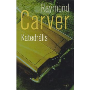 raymond-carver-katedralis-jo-allapotu-antikvar