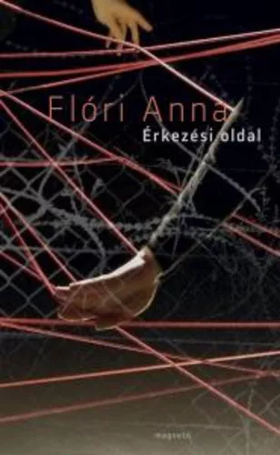 Flori Anna: Erkezesi oldal Jo allapotu szepseghibas