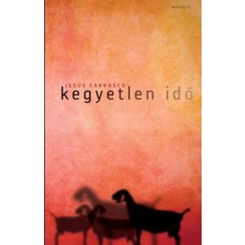 Jesus Carrasco: Kegyetlen ​ido Jo allapotu antikvar