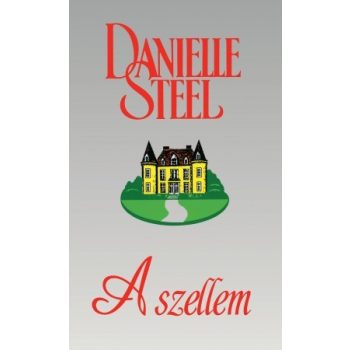 Danielle Steel - A szellem