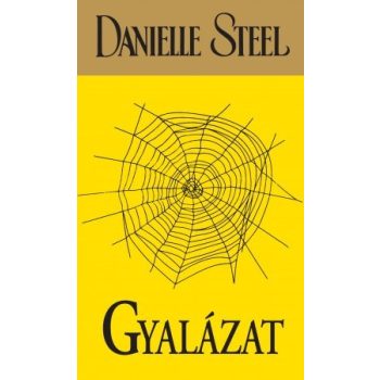 Danielle Steel - Gyalazat Antikvar