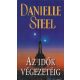 Danielle Steel - Az idok vegezeteig Dombornyomott boritoval