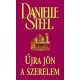 Danielle Steel - Újra jön a szerelem