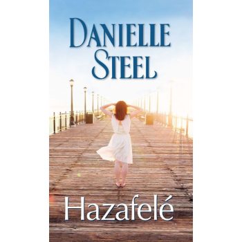 Danielle Steel - Hazafelé