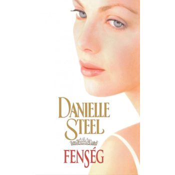 Danielle Steel - Fenség