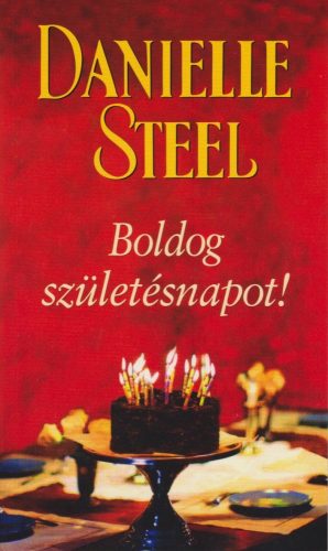 Danielle Steel - Boldog születésnapot!