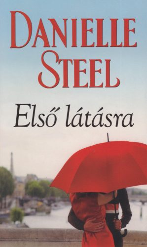 Danielle Steel - Első Látásra