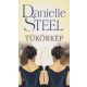 Danielle Steel - Tükörkép