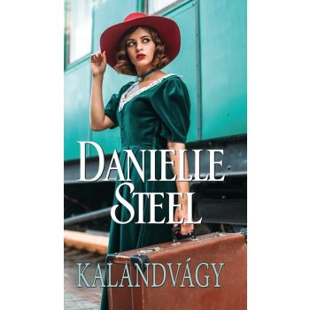 Danielle Steel - Kalandvágy
