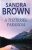 Sandra Brown: A tisztesseg parancsa