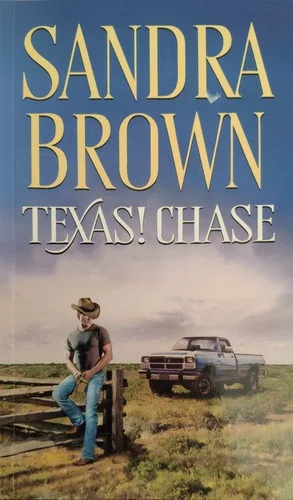 Sandra Brown: Texas! ​Chase (Texas-trilogia 2.)