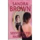 Sandra Brown: Szenvedélyes hasonmás