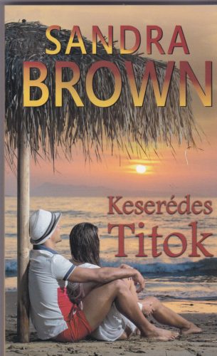 Sandra Brown: Keseredes ​titok