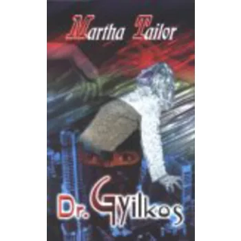 Martha Tailor Dr. Gyilkos Antikvar