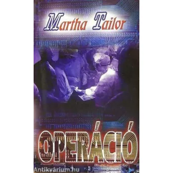 Martha Tailor: Operacio Szepseghibas