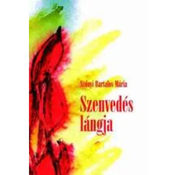 Szonyi Bartalos: Maria Szenvedes ​langja Jo allapotu antikvar