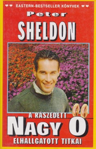 peter-sheldon-a-raszedett-nagy-o-elhallgatott-titkai-antikvar