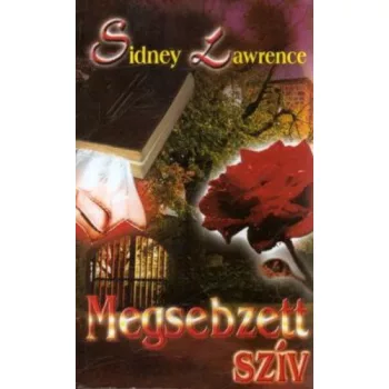 Sidney Lawrence: Megsebzett sziv Antikvar