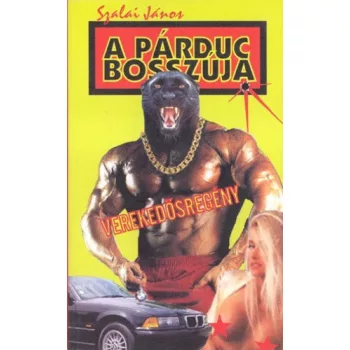 Szalai Janos: A parduc bosszuja