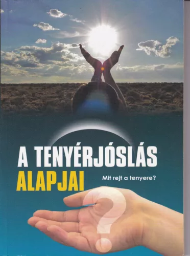 A tenyerjoslas alapjai Mit rejt a tenyere?