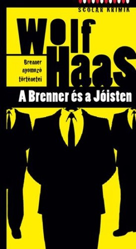 wolf-haas-a-brenner-es-a-joisten-brenner-nyomozo-tortenetei-7