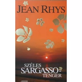 Jean Rhys: Szeles Sargasso-tenger Szepseghibas