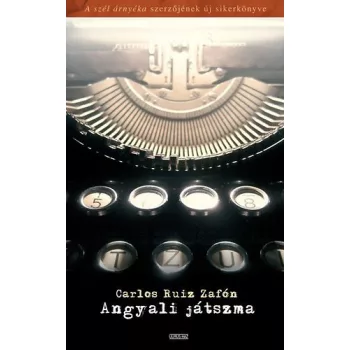 Carlos Ruiz Zafon: Angyali jatszma Jo allapotu szepseghibas