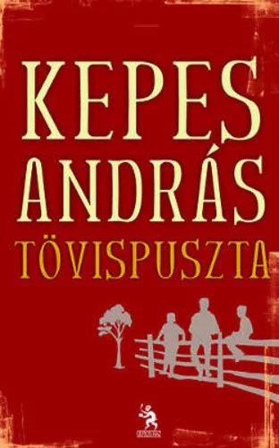 Kepes Andras: Tovispuszta