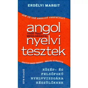 Erdelyi Margit: Angol nyelvi tesztek Antikvar