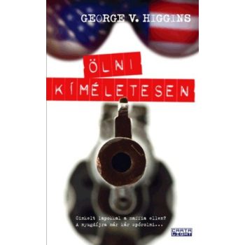 george-v-higgins-olni-kimeletesen